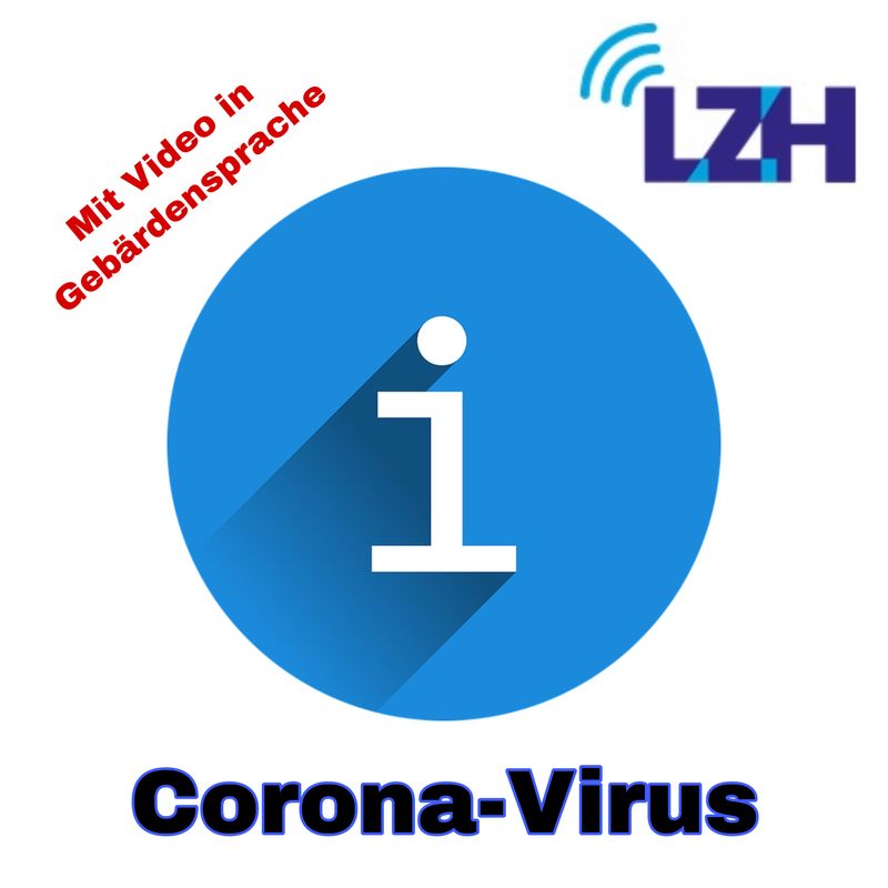 Lzh Corona Virus Aktuelle Situation In Osterreich Vorarlberg Landeszentrum Fur Horgeschadigte